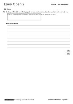 PHOTOCOPIABLE © Cambridge University Press 2015
Unit 8 Test: Standard – page 5 of 5
What are you celebrating? Where and when