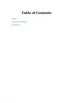 1
Table of Contents
Preface
The React Handbook
Conclusion
