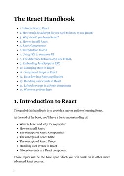 3
The React Handbook
1. Introduction to React
2. How much JavaScript do you need to know to use React?
3. Why should you lear