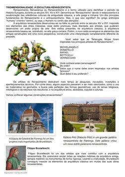 TRIDIMENSIONALIDADE: A ESCULTURA RENASCENTISTA
Renascimento, Renascença  ou Renascentismo  é o termo utilizado  para identifi