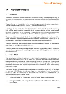 Page 3 
 
1.0 
General Principles 
1.1 
Introduction 
 
This method statement is prepared in support of the planning pr