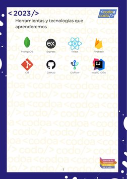 Herramientas y tecnologías que
aprenderemos
MongoDB
Express
React
Firebase
GIT (https://git-scm.com/)
GitHub (https://github.