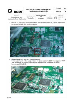 INSTRUÇÃO COMPLEMENTAR DE 
FABRICAÇÃO E INSPEÇÃO
CHAVE
ED
N79325
A
DESCRIÇÃO
Procedimento para 
Atualização Torre Duplomatic