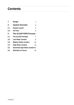 1810363-02
Contents
1
Scope
1
2
System Overview
3
2.1
System Layout
4
2.2
Oil Flow
6
3
The ALCAP FOPX Process 7
3.1
The ALCAP
