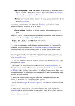  Recubrimiento para evitar corrosiones: Separación de las armaduras, entre 5 a 
10 cm. del borde y del fondo de la zapata, d