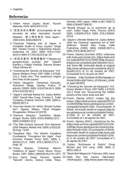 Hapkido (https://es.wikipedia.org/wiki/Hapkido)
1. "Hiden Nihon Jujutsu Book", Ryuchi
Matsuda, ASIN: B001WXC2YG
2. " 武芸流派大事典"
