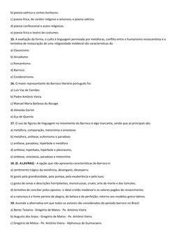 b) poesia satírica e contos burlescos.
c) poesia lírica, de caráter religioso e amoroso, e poesia satírica.
d) poesia confess