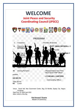 WELCOME
Joint Peace and Security
Coordinating Council (JPSCC)
PROGRAM
I.
Invocation:                                        -