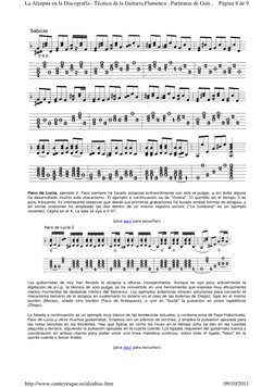 Paco de Lucía, ejemplo 2. Paco siempre ha tocado alzapúas extraordinarias con sólo el pulgar, y sin duda alguna 
ha desarro