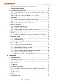 Manual de Usuario 
3  
Platinum Pro | 6.0X 
4.3.1 
Niveles de Ventilación | Establecer las Definiciones ...................