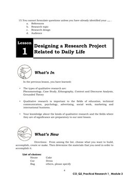 4  
CO_Q2_Practical Research 1_ Module 3  
  
15. You cannot formulate questions unless you have already identified your 
 .