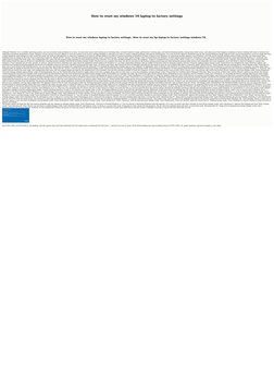 How to reset my windows 10 laptop to factory settings
How to reset my windows laptop to factory settings.  How to reset my hp