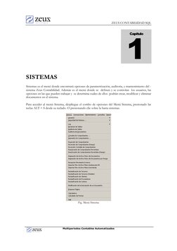 ZEUS CONTABILIDAD SQL 
 
Multiperiodos Contables Automatizados 
 
SISTEMAS 
 
Sistemas es el menú donde encontrará opciones d