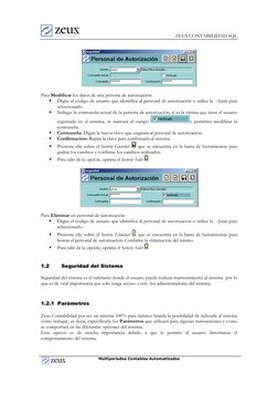 ZEUS CONTABILIDAD SQL 
 
Multiperiodos Contables Automatizados 
 
Para Modificar los datos de una persona de autorización: 
