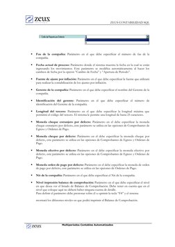ZEUS CONTABILIDAD SQL 
 
Multiperiodos Contables Automatizados 
                
 
 
 
Fax de la compañía: Parámetro en el q
