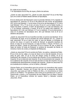 El hilo Rojo.
En Judas el es el amado. 
Y en Apocalipsis el es el Rey de reyes y Señor de señores. 
¿Quién es este Jesucristo