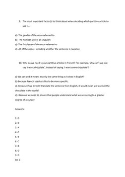  
9. The	  most	  important	  factor(s)	  to	  think	  about	  when	  deciding	  which	  partitive	  article