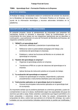 Trabajo Final del Curso
TEMA:
Aprendizaje Dual – Formación Práctica en la Empresa
OBJETIVO GENERAL
Al finalizar el trabajo, e