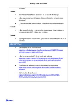 Trabajo Final del Curso
empresa?
Tarea 2:

Describa como se hacen las tareas en un puesto de trabajo.

¿Qué aspectos propon