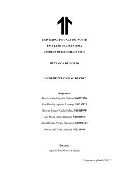 UNIVESIDAD PRIVADA DEL NORTE
FACULTAD DE INGENIERÍA
CARRERA DE INGENIERÍA CIVIL
MECÁNICA DE SUELOS
“INFORME DEL ENSAYO DE CBR