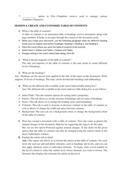 7. ___________ option in File→Templates menu is used to manage various 
templates.(Organize) 
SESSION 4. CREATE AND CUSTOMIZE