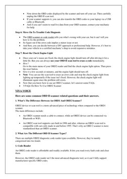  
Note down the OBD codes displayed by the scanner and turn off your car. Then carefully 
unplug the OBD II scan tool. 
 
I
