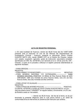 ACTA DE REGISTRO PERSONAL
---  En esta localidad de Huanuco, siendo las 08.20 horas del día 12SET-2006
presente  ante  el  In