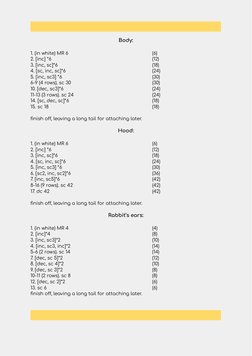 Body:
1. (in white) MR 6
(6)
2. [inc] *6
(12)
3. [inc, sc]*6
(18)
4. [sc, inc, sc]*6
(24)
5. [inc, sc3] *6
(30)
6-9 (4 rows).