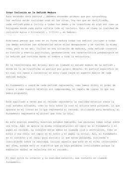 Inter Inclusión en la Sefiráh Madura
Para entender este partzuf , debemos entender primero que por naturaleza, 
las sefirot e