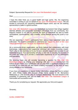 Subject: Sponsorship Request for San Jose Ville Basketball League
Dear __________________________________,
I hope this letter