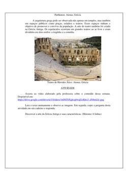 Parthenon. Atenas, Grécia  
 
A arquitetura grega pode ser observada não apenas em templos, mas também 
em espaços públicos c
