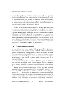 Introducción al Cómputo en Paralelo
Además, el tiempo de programación necesario para desarrollar una aplicación
paralela e…ci