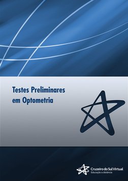 Testes Preliminares  
em Optometria

