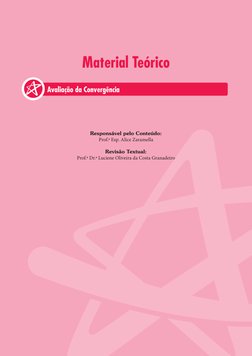 Responsável pelo Conteúdo:
Prof.ª Esp. Alice Zaramella  
Revisão Textual:
Prof.ª Dr.ª Luciene Oliveira da Costa Granadeiro
Av