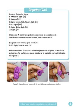 Esta é uma receita paga |@crocheteiranerd
7
Sapato (2x)
Figura 1: Sapato feito com outra cor de fio para fácilitar a visualiz