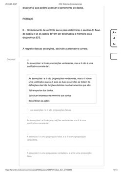 25/04/23, 20:27
AO2: Sistemas Computacionais
https://famonline.instructure.com/courses/27468/quizzes/138876?module_item_id=70