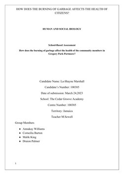 HOW DOES THE BURNING OF GARBAGE AFFECTS THE HEALTH OF
CITIZENS?
HUMAN AND SOCIAL BIOLOGY
School-Based Assessment
How does the
