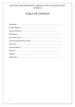 HOW DOES THE BURNING OF GARBAGE AFFECTS THE HEALTH OF
CITIZENS?
TABLE OF CONTENT
Background……………………...………………………………………………………
P