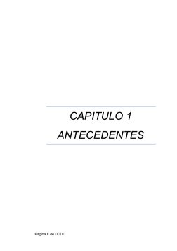CAPITULO 1
ANTECEDENTES
Página F de DDDD
