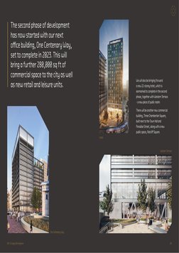 09
08 / Octagon Birmingham
We will also be bringing forward 
a new 22-storey hotel, which is 
earmarked to complete in the se