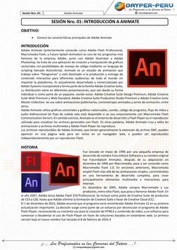 Adobe Animate 
Sesión Nro. 01: 
 
 
 SESIÓN Nro. 01: INTRODUCCIÓN A ANIMATE 
OBJETIVO: 
• 
Conoce las características princip
