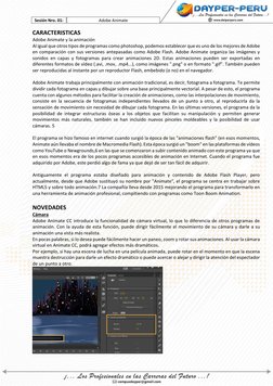 Adobe Animate 
Sesión Nro. 01: 
 
 
CARACTERISTICAS 
Adobe Animate y la animación 
Al igual que otros tipos de programas como
