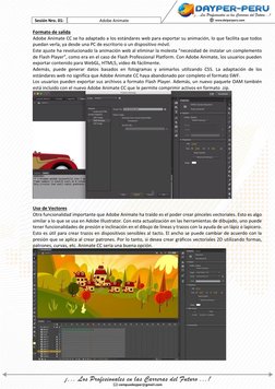 Adobe Animate 
Sesión Nro. 01: 
 
 
Formato de salida 
Adobe Animate CC se ha adaptado a los estándares web para exportar su