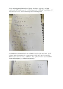 6. Con la siguiente gráfica Posición-Tiempo, calcular: a) Posición al iniciar el 
movimiento b) Posición a los 8.0 s c) Despl