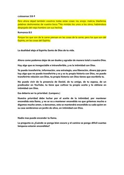 colosense 3:8-9 
Pero ahora dejad también vosotros todas estas cosas: ira, enojo, malicia, blasfemia, 
palabras deshonestas d