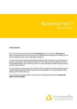 Numerical Test 7 
Solutions Booklet 
AssessmentDay 
Practice Aptitude Tests 
 
Instructions  
 
 
This numerical reason