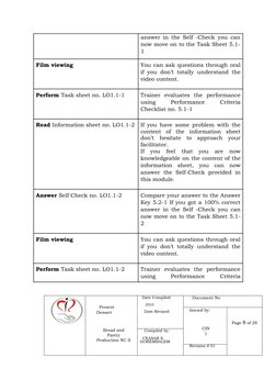 answer in the Self -Check you can
now move on to the Task Sheet 5.1-
1
Film viewing
You can ask questions through oral
if you