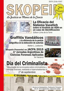 Graffitis Vandálicos 
y la eficiencia de la pericia
caligráfica en la detección de autorías
ISSN 2346-9307
Resultados de la e