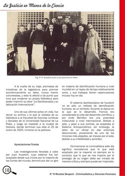 A la vuelta de su viaje, promesas de 
iniciativas de la legislatura para premiar 
económicamente su labor, nunca fueron 
conc