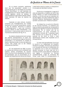 En el mismo momento, podríamos 
decir que “de casualidad”, accede a un 
artículo escrito por H. de Varigny en la revista 
“Re